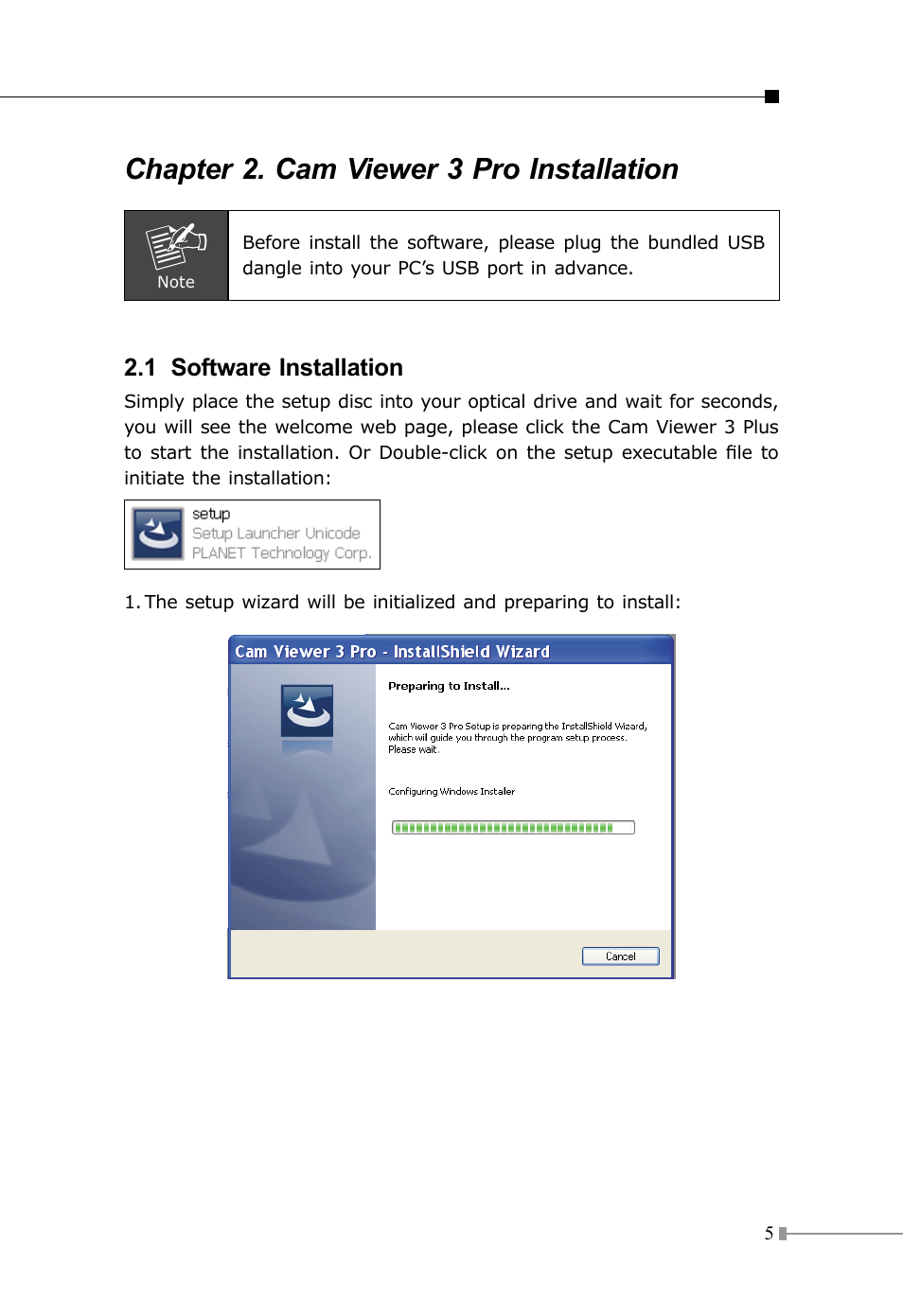 Chapter 2. cam viewer 3 pro installation, 1 software installation | PLANET CV3P Series User Manual | Page 5 / 16