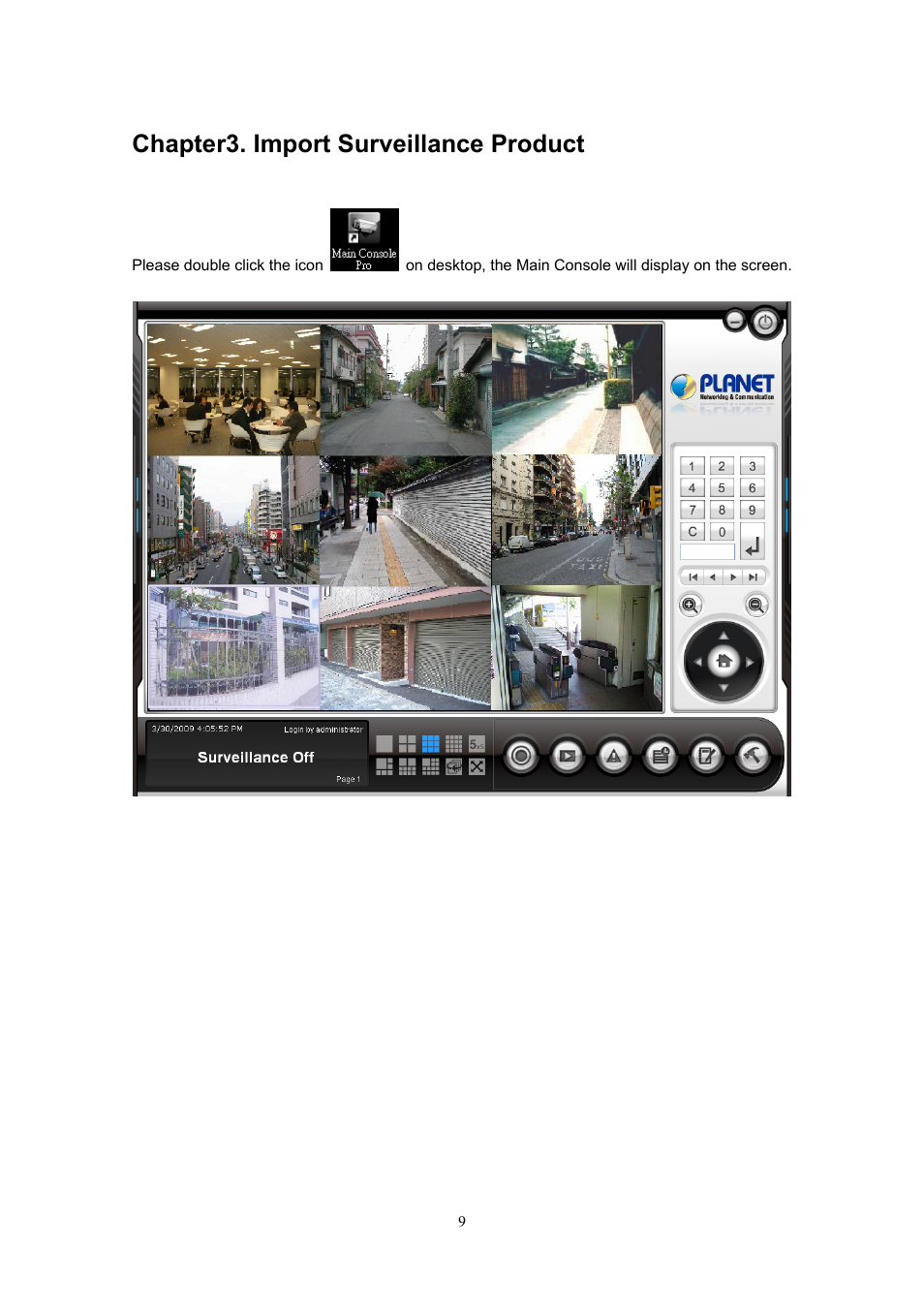 Chapter3. import surveillance product | PLANET CVPP Series User Manual | Page 10 / 12