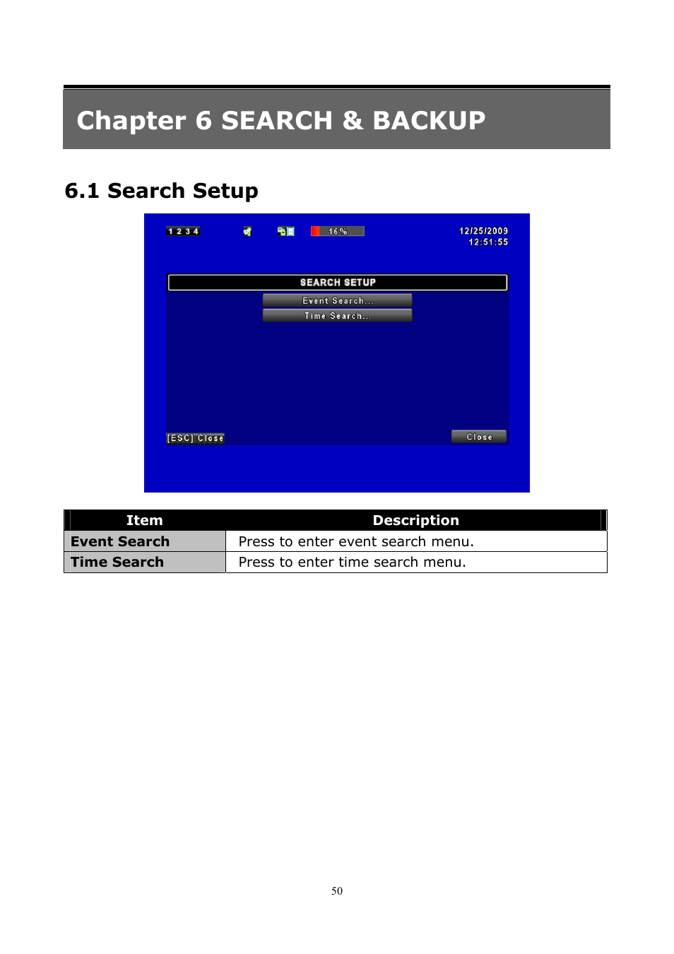 Chapter 6 search & backup, 1 search setup | PLANET DVR-1672 User Manual | Page 56 / 100