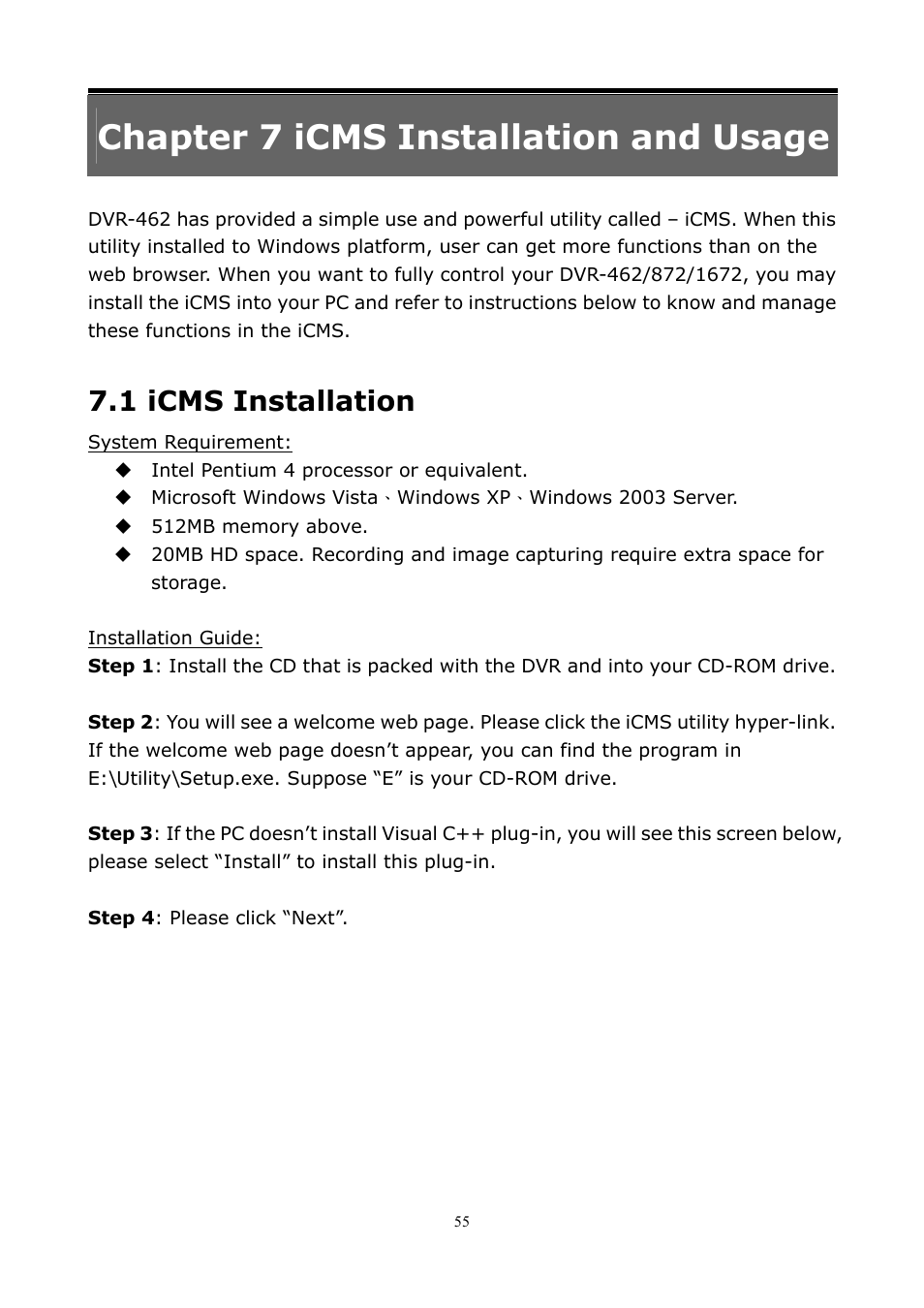 Chapter 7 icms installation and usage, 1 icms installation | PLANET DVR-1672 User Manual | Page 61 / 100