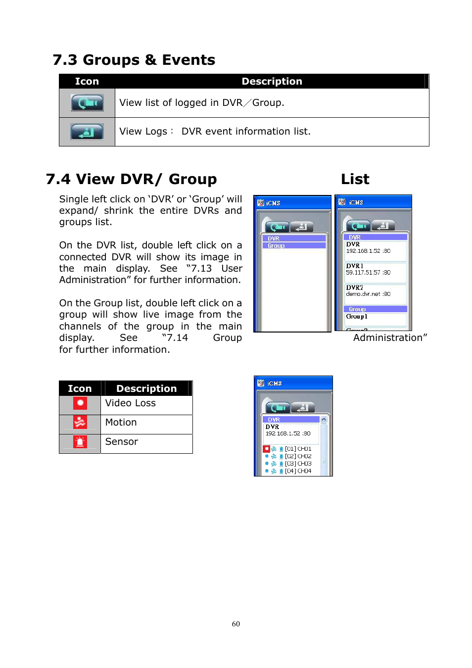 3 groups & events, 4 view dvr/ group list, 3 groups & events 7.4 view dvr/ group list | PLANET DVR-1672 User Manual | Page 66 / 100