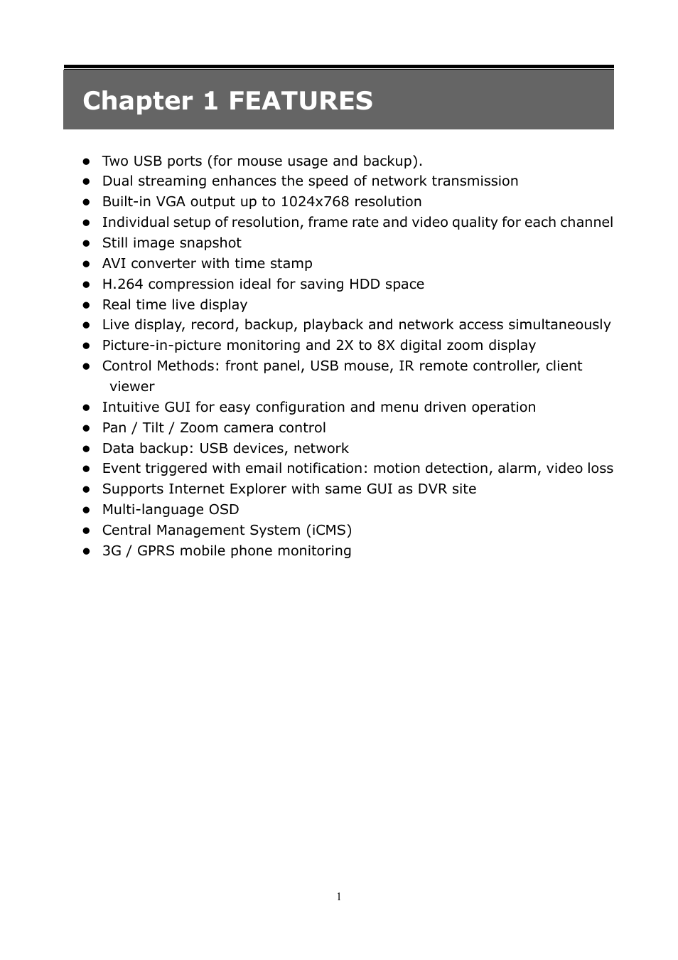 Chapter 1 features | PLANET DVR-1672 User Manual | Page 7 / 100