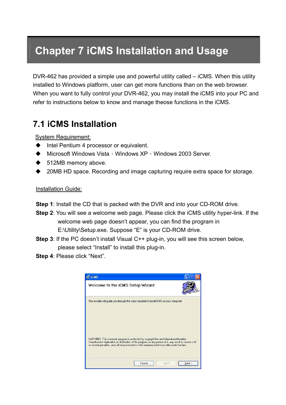 Chapter 7 icms installation and usage, 1 icms installation | PLANET DVR-1672 User Manual | Page 56 / 90