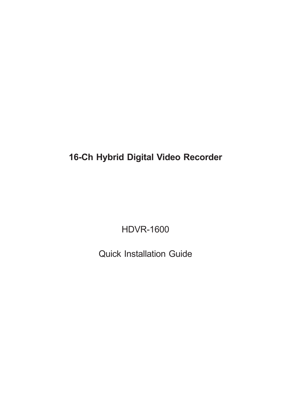 PLANET HDVR-1600 User Manual | 16 pages