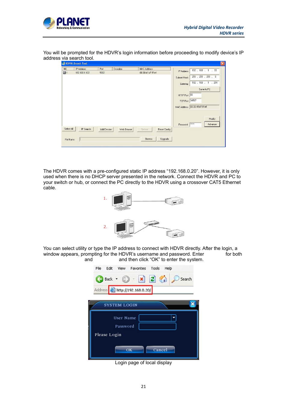 2 accessing hdvr with its default ip address | PLANET HDVR-1630 User Manual | Page 21 / 92