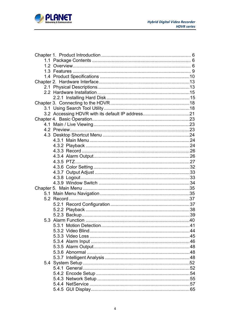 PLANET HDVR-1630 User Manual | Page 4 / 92