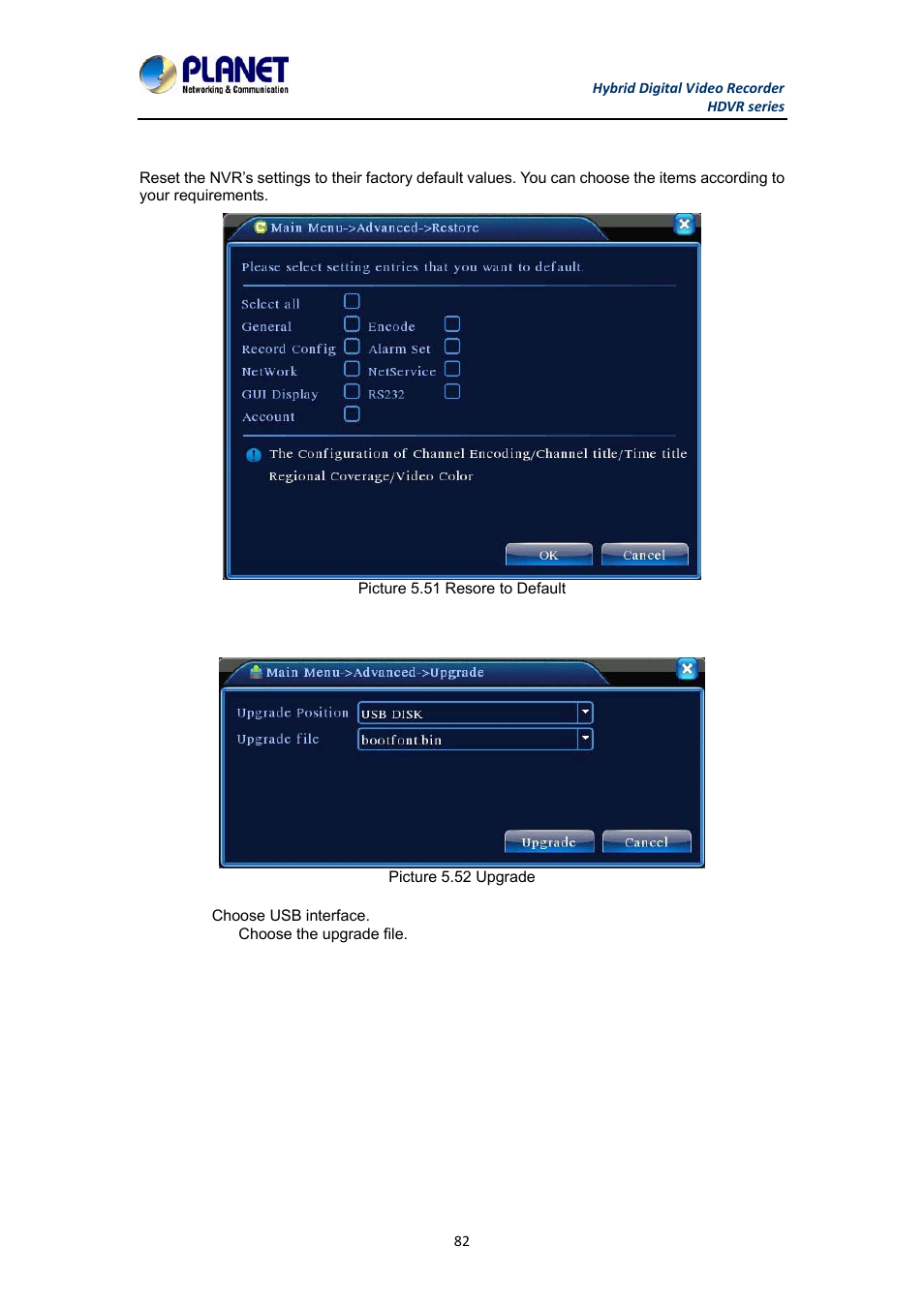 6 restore, 7 upgrade, 6 restore 5.5.7 upgrade | PLANET HDVR-1630 User Manual | Page 82 / 92