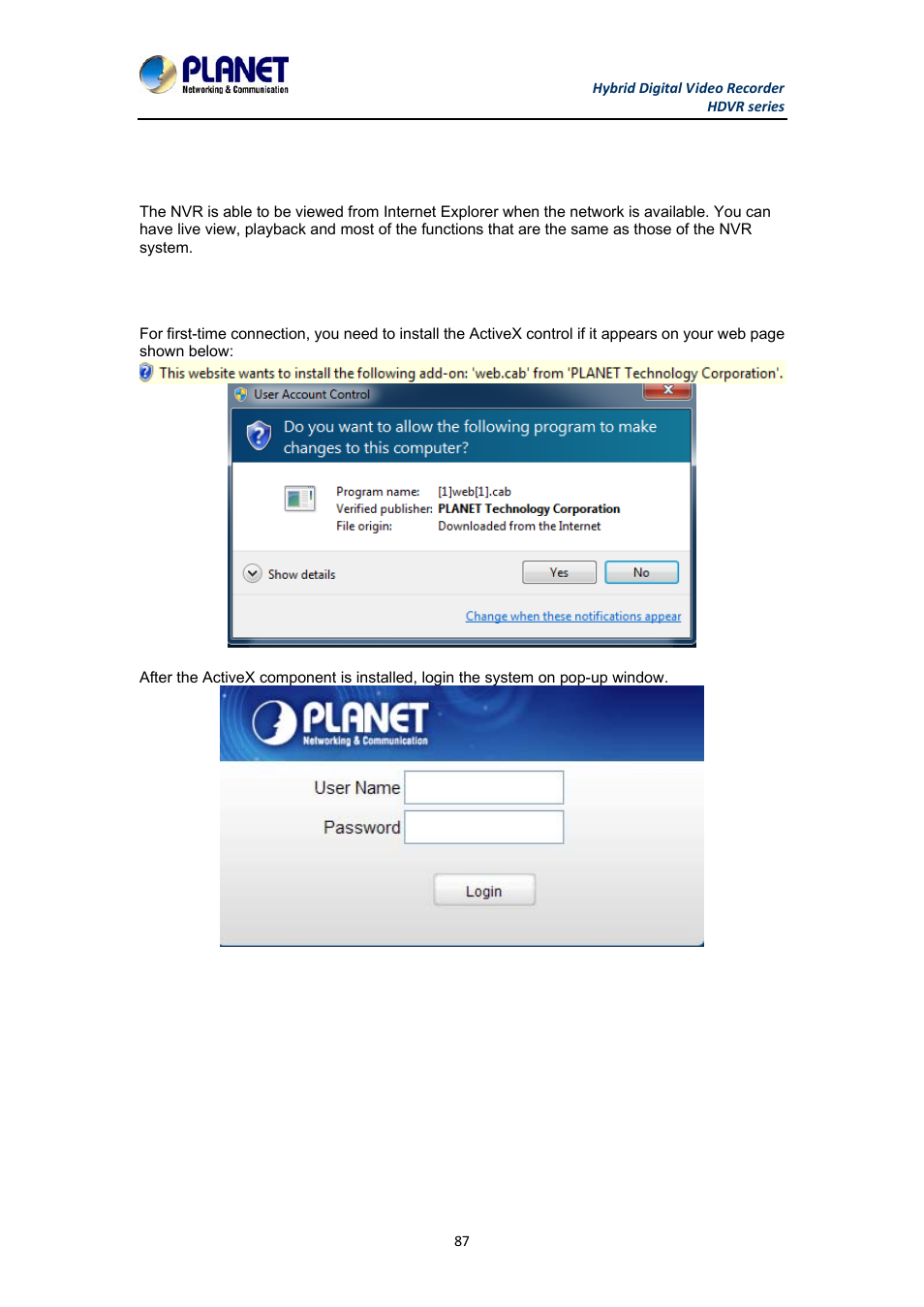 Chapter 6. web remote management, 1 connecting to hdvr | PLANET HDVR-1630 User Manual | Page 87 / 92