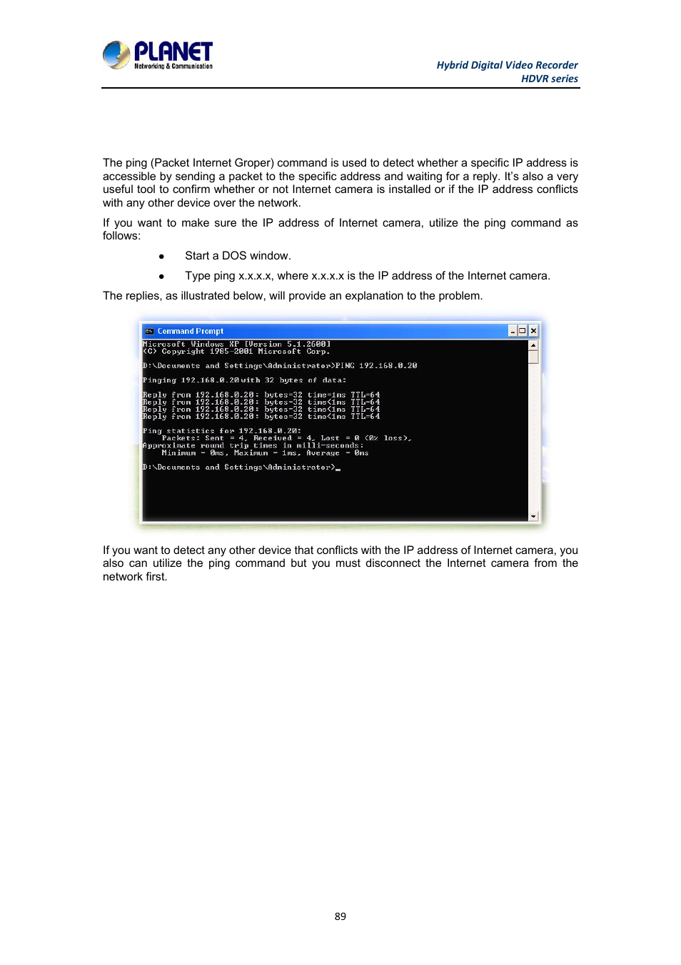 Appendix a: ping ip address | PLANET HDVR-1630 User Manual | Page 89 / 92