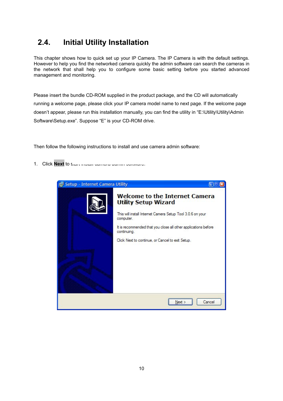 Initial utility installation | PLANET ICA-107 User Manual | Page 14 / 54