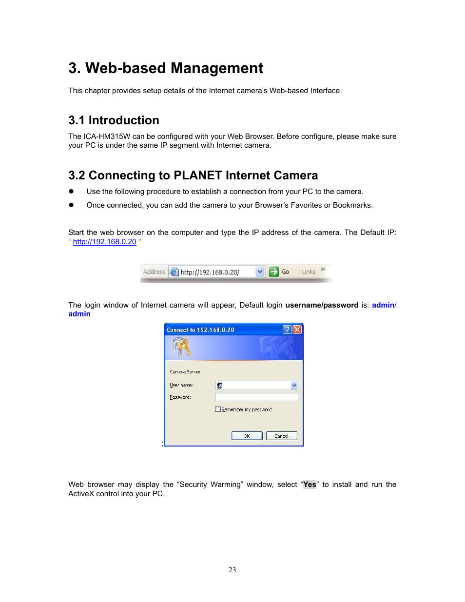 Web-based management, 1 introduction, 2 connecting to planet internet camera | PLANET ICA-HM315W User Manual | Page 23 / 59