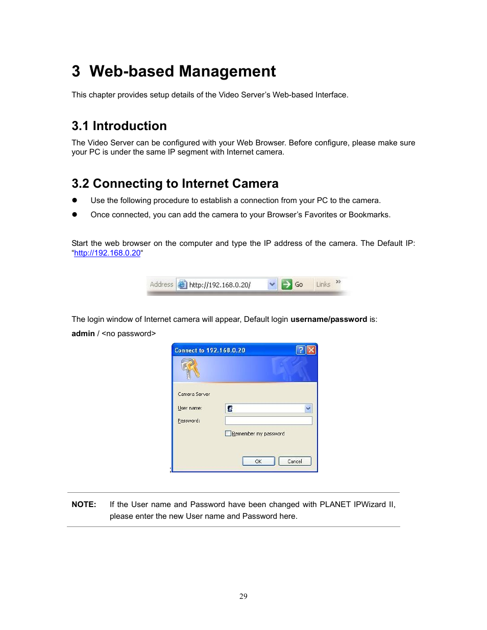 3 web-based management, 1 introduction, 2 connecting to internet camera | PLANET IVS-H120 User Manual | Page 29 / 91