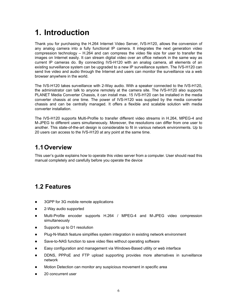 Introduction, 1 overview, 2 features | 1 overview 1.2 features | PLANET IVS-H120 User Manual | Page 6 / 91