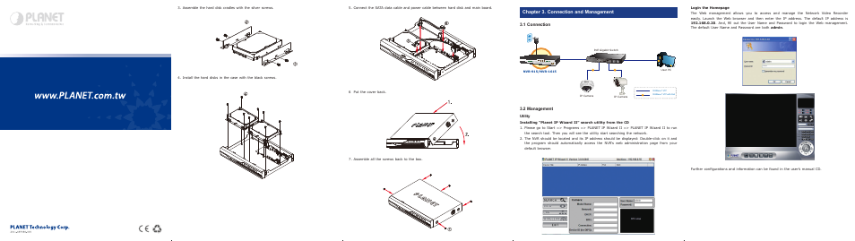 Chapter 3. connection and management, 1 connection, 2 management | Utility | PLANET NVR-1615 User Manual | Page 10 / 10