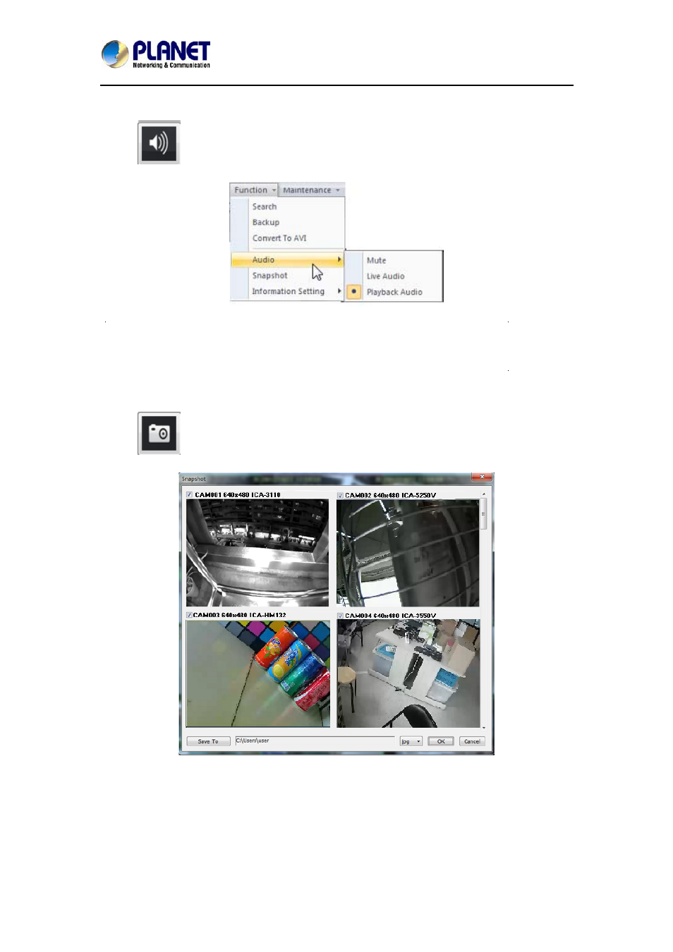 4 audio, 5 snapshot (snapshot all), 4 audio 2.2.5 snapshot (snapshot all) | PLANET NVR-1615 User Manual | Page 40 / 47