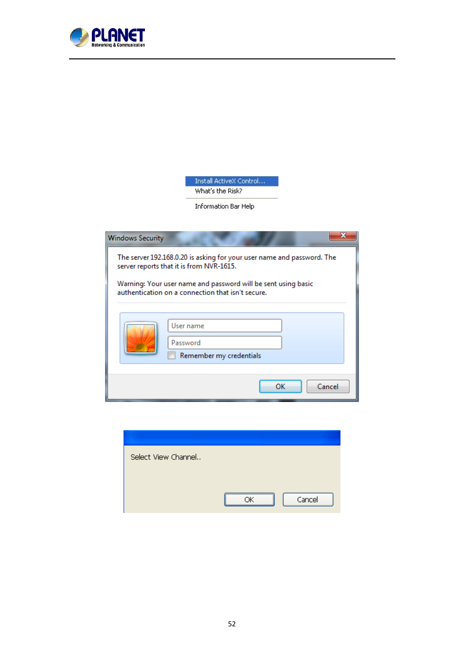 Chapter 10. web remote management, 1 connection to nvr | PLANET NVR-1615 User Manual | Page 52 / 57
