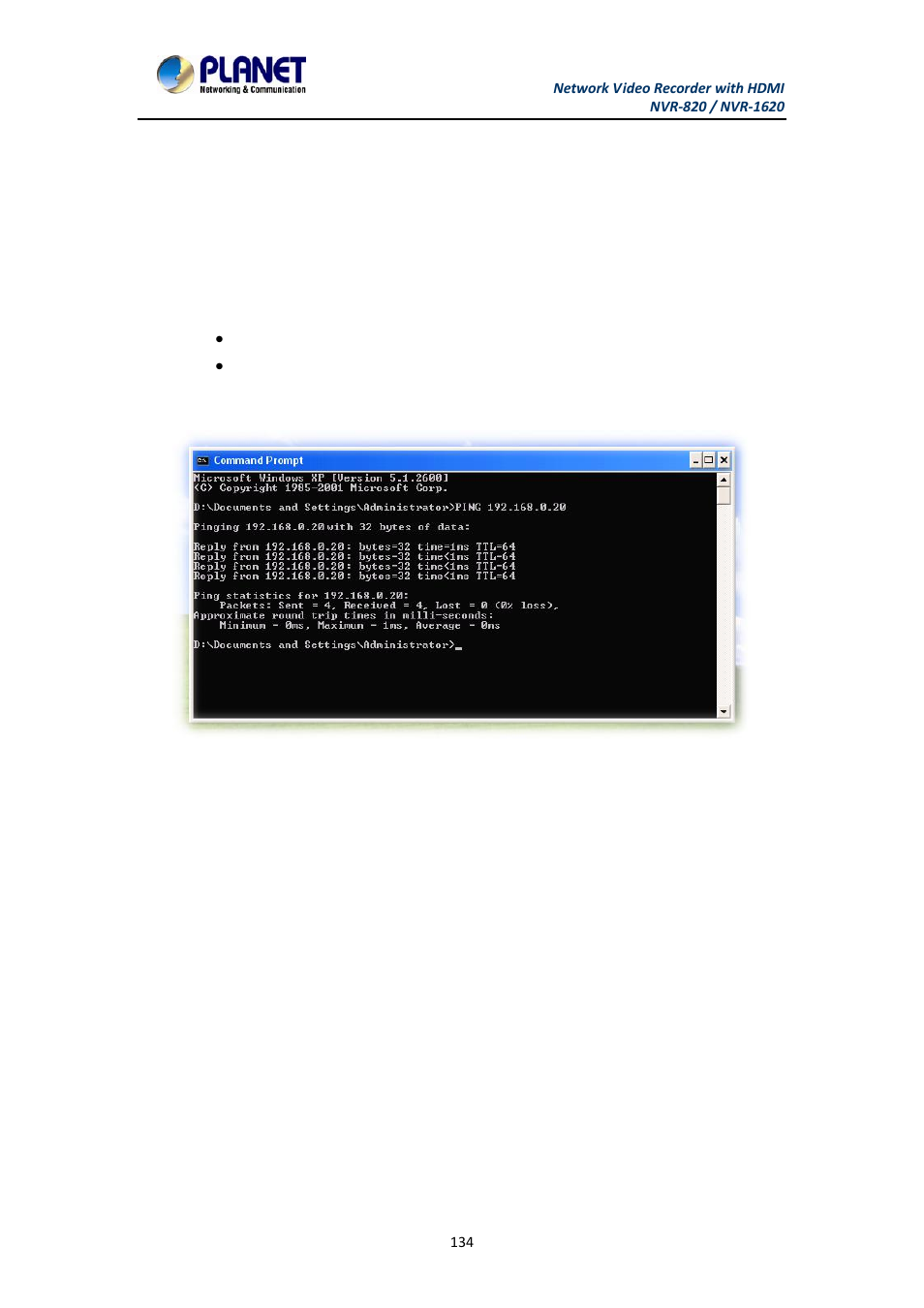 Appendix a: ping ip address | PLANET NVR-1620 User Manual | Page 134 / 138