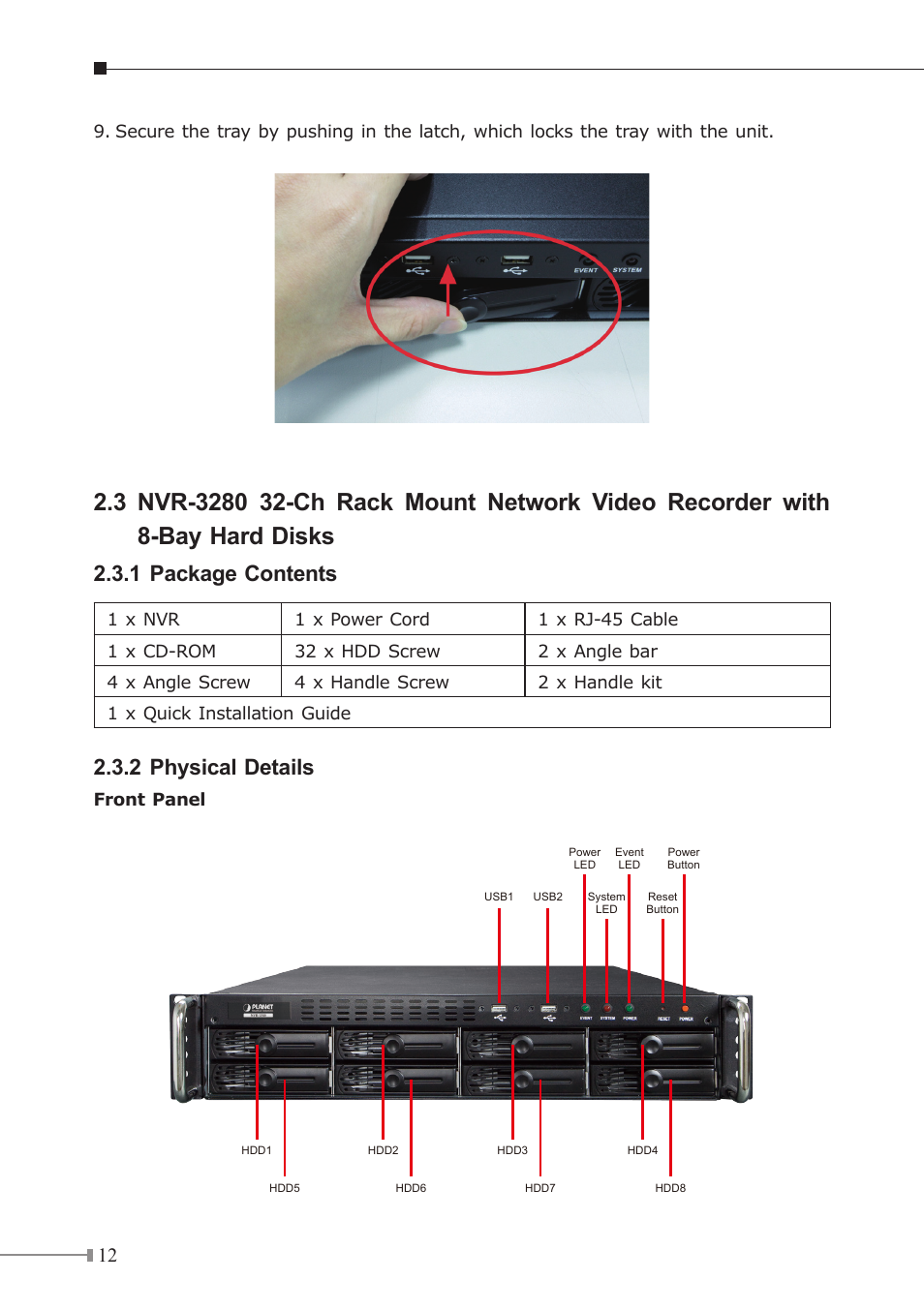 Disks, 1 package contents, 2 physical details | PLANET NVR-3210 User Manual | Page 13 / 20