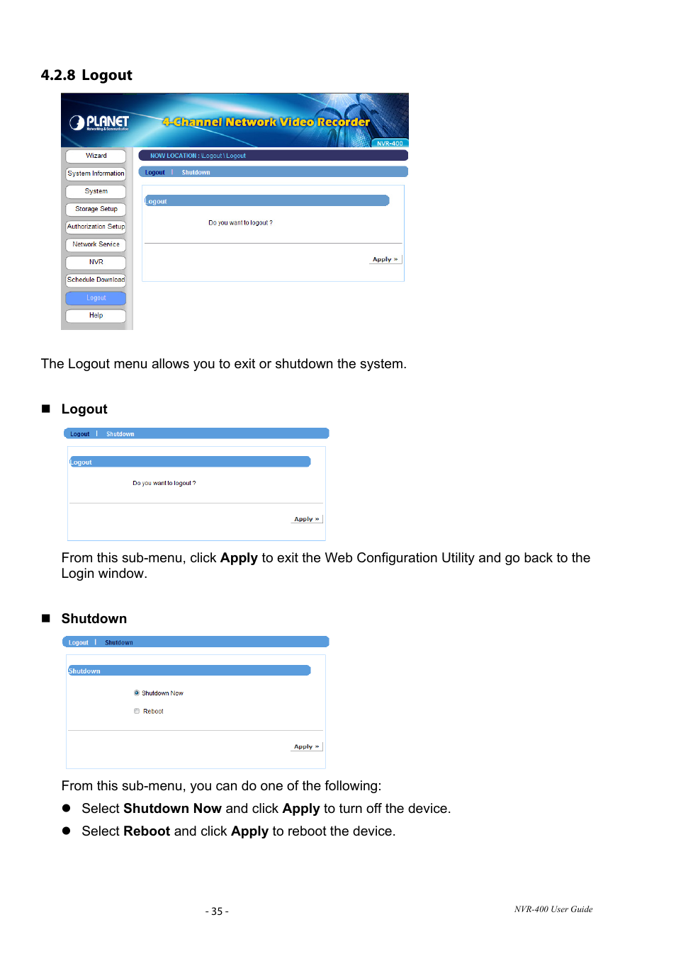 8 logout, Logout | PLANET NVR-400 User Manual | Page 36 / 43