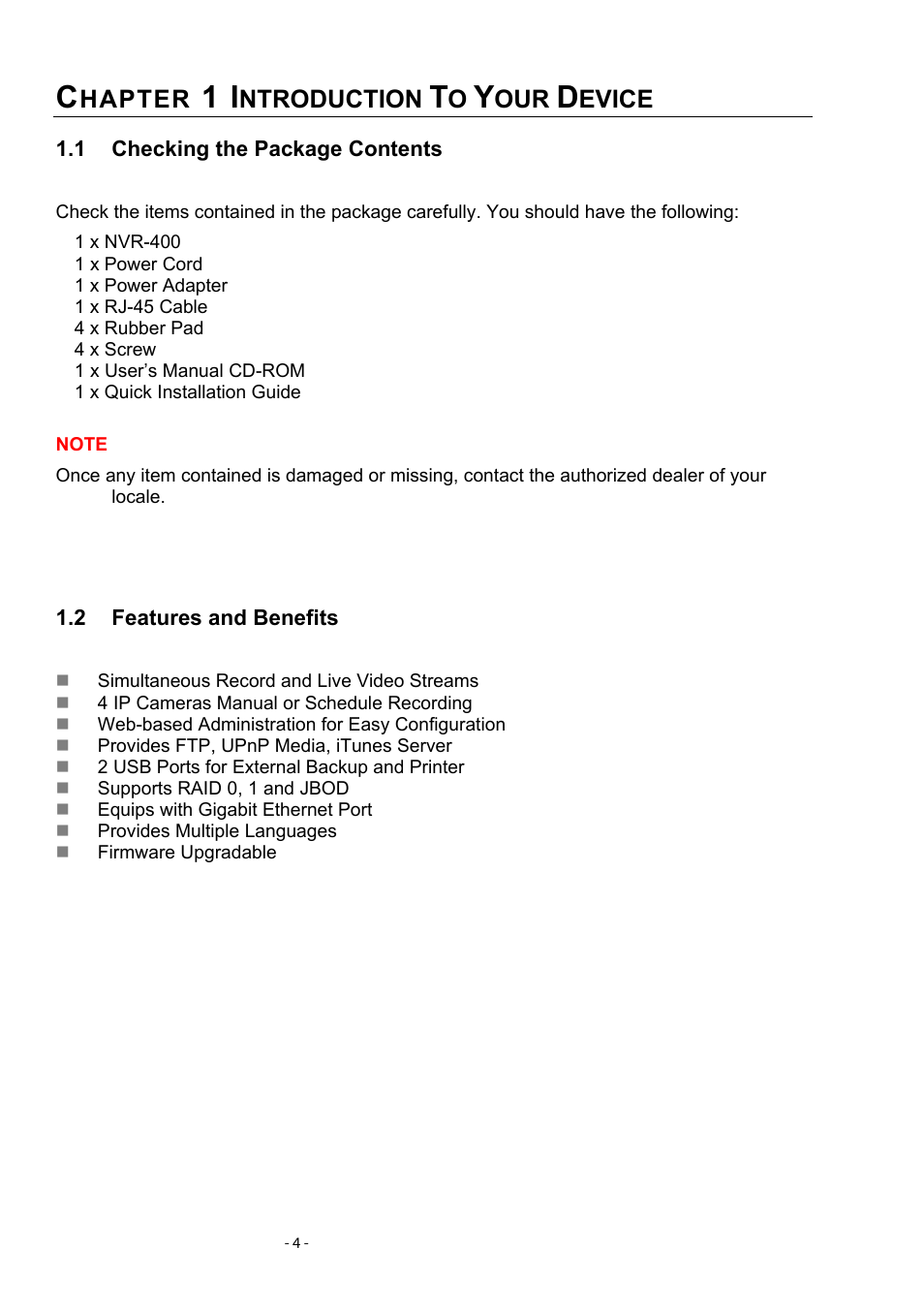 Chapter 1 introduction to your device, 1 checking the package contents, 2 features and benefits | Hecking the, Ackage, Ontents, Eatures and, Enefits, Hapter, Ntroduction | PLANET NVR-400 User Manual | Page 5 / 43
