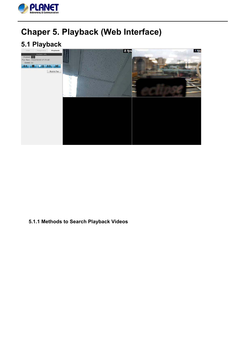 Chaper 5. playback (web interface), 1 playback, 1 methods to search playback videos | PLANET NVR-420 User Manual | Page 32 / 95