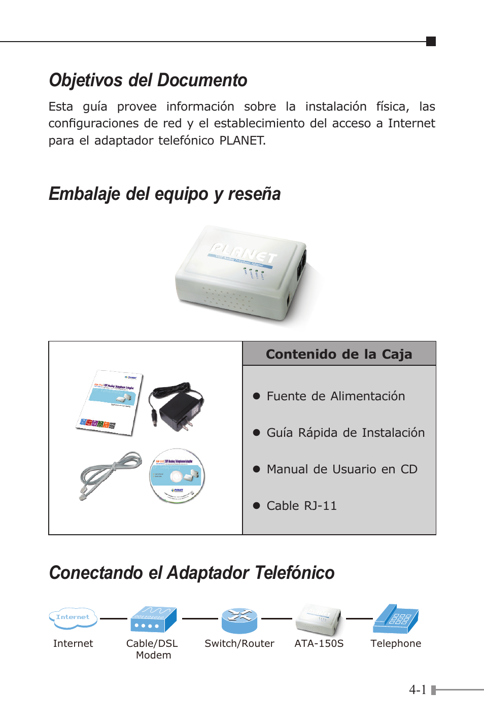 Objetivos del documento, Embalaje del equipo y reseña, Conectando el adaptador telefónico | PLANET ATA-150 User Manual | Page 17 / 36