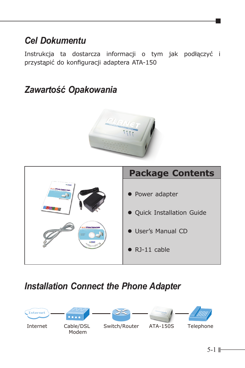 Cel dokumentu, Zawartość opakowania, Installation connect the phone adapter | Package contents | PLANET ATA-150 User Manual | Page 21 / 36
