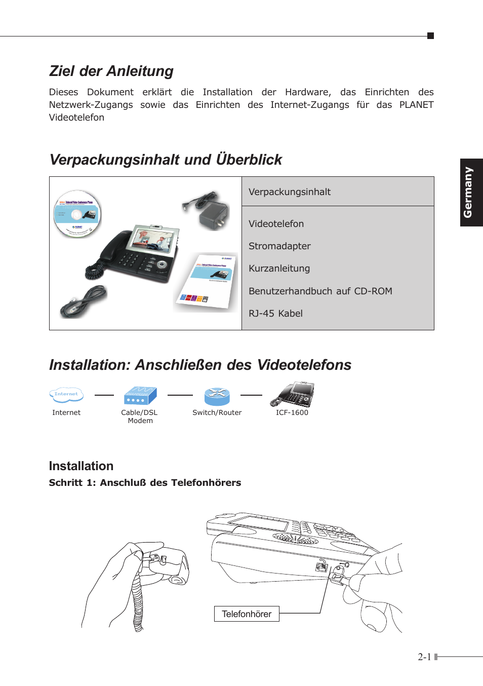 Ziel der anleitung, Verpackungsinhalt und überblick, Installation: anschließen des videotelefons | Installation | PLANET ICF-1600 User Manual | Page 10 / 34