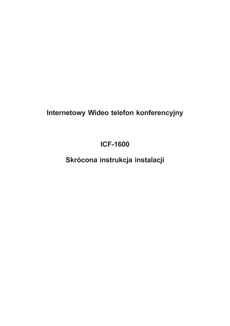 PLANET ICF-1600 User Manual | Page 17 / 34