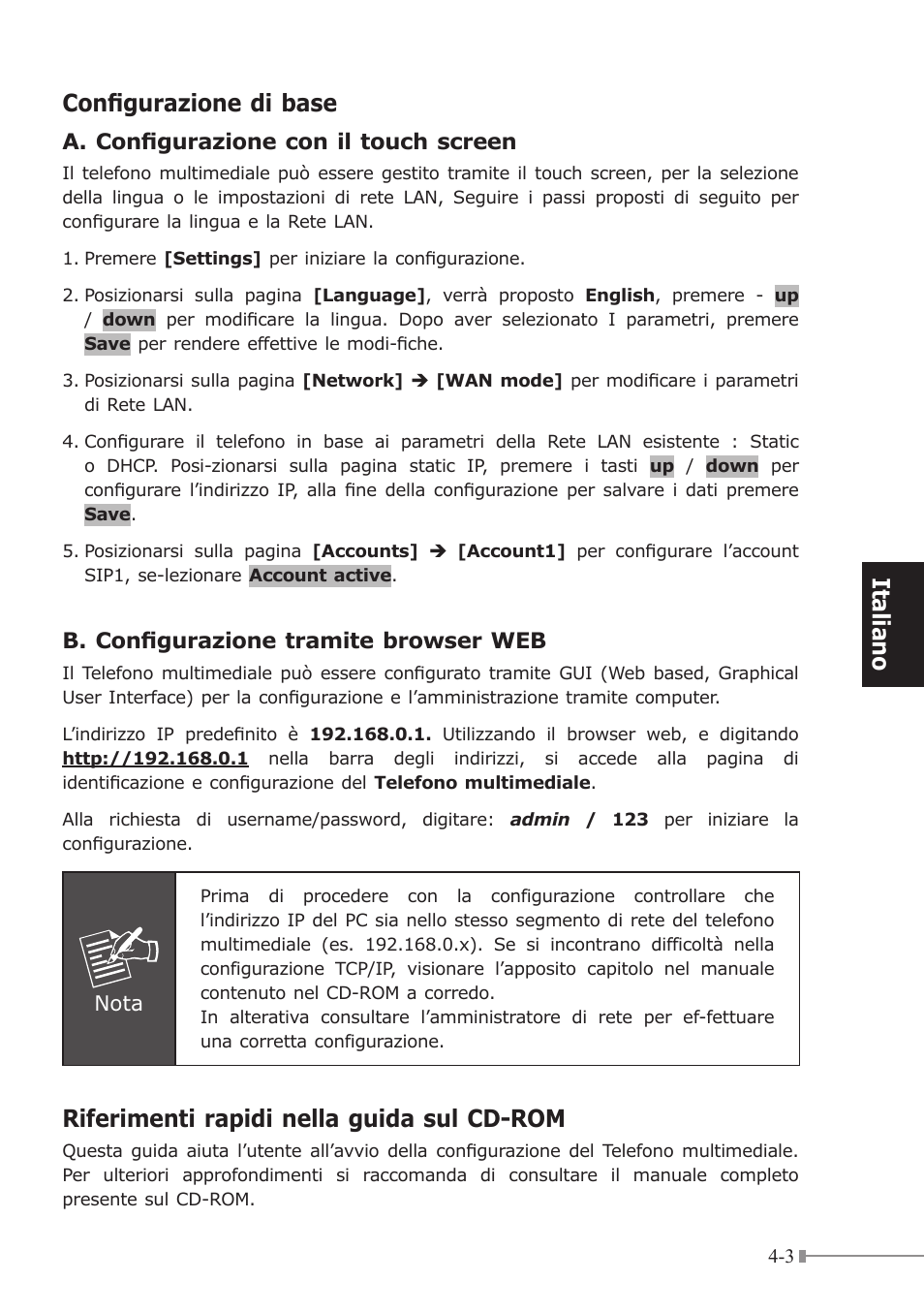 It aliano configurazione di base, Riferimenti rapidi nella guida sul cd-rom | PLANET ICF-1700 User Manual | Page 19 / 32