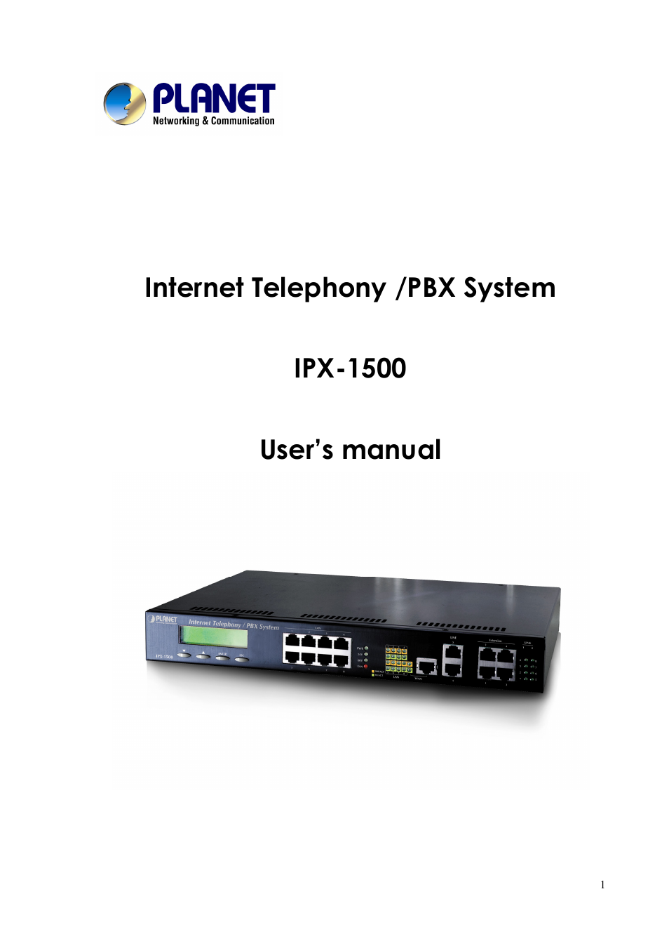 PLANET IPX-1500 User Manual | 85 pages