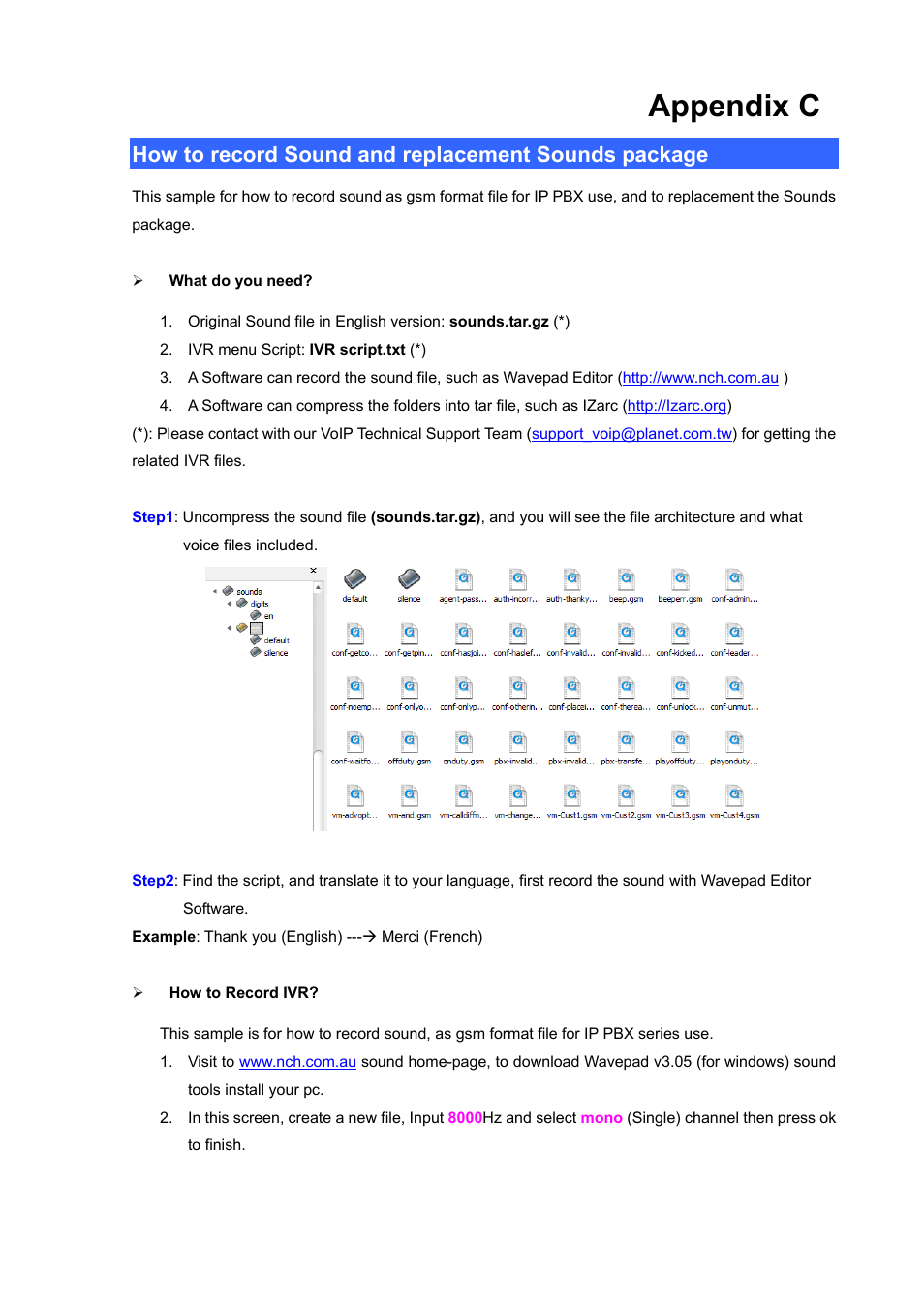 Appendix c, How to record sound and replacement sounds package | PLANET IPX-1900 User Manual | Page 67 / 84