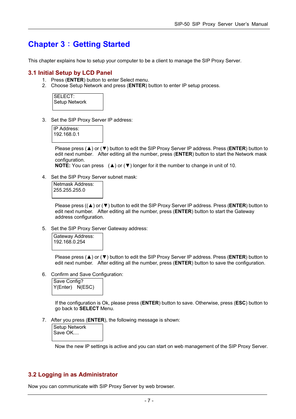 Chapter 3：getting started, 1 initial setup by lcd panel, 2 logging in as administrator | Chapter 3 ： getting started, Nitial, Etup by, Lcd p, Anel, Ogging in as, Dministrator | PLANET SIP-50 User Manual | Page 10 / 27