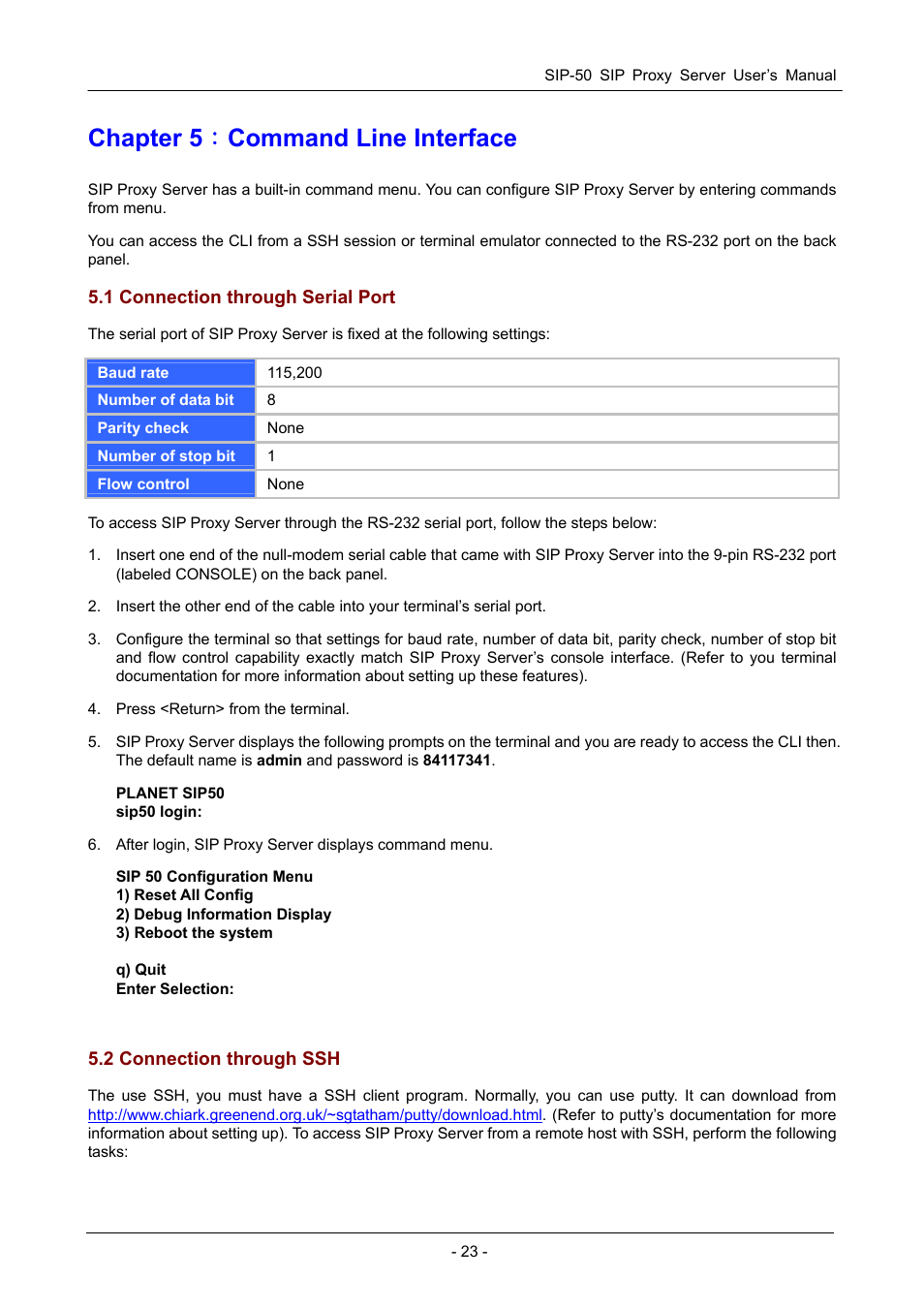 Chapter 5：command line interface, 1 connection through serial port, 2 connection through ssh | Chapter 5 ： command line interface | PLANET SIP-50 User Manual | Page 26 / 27