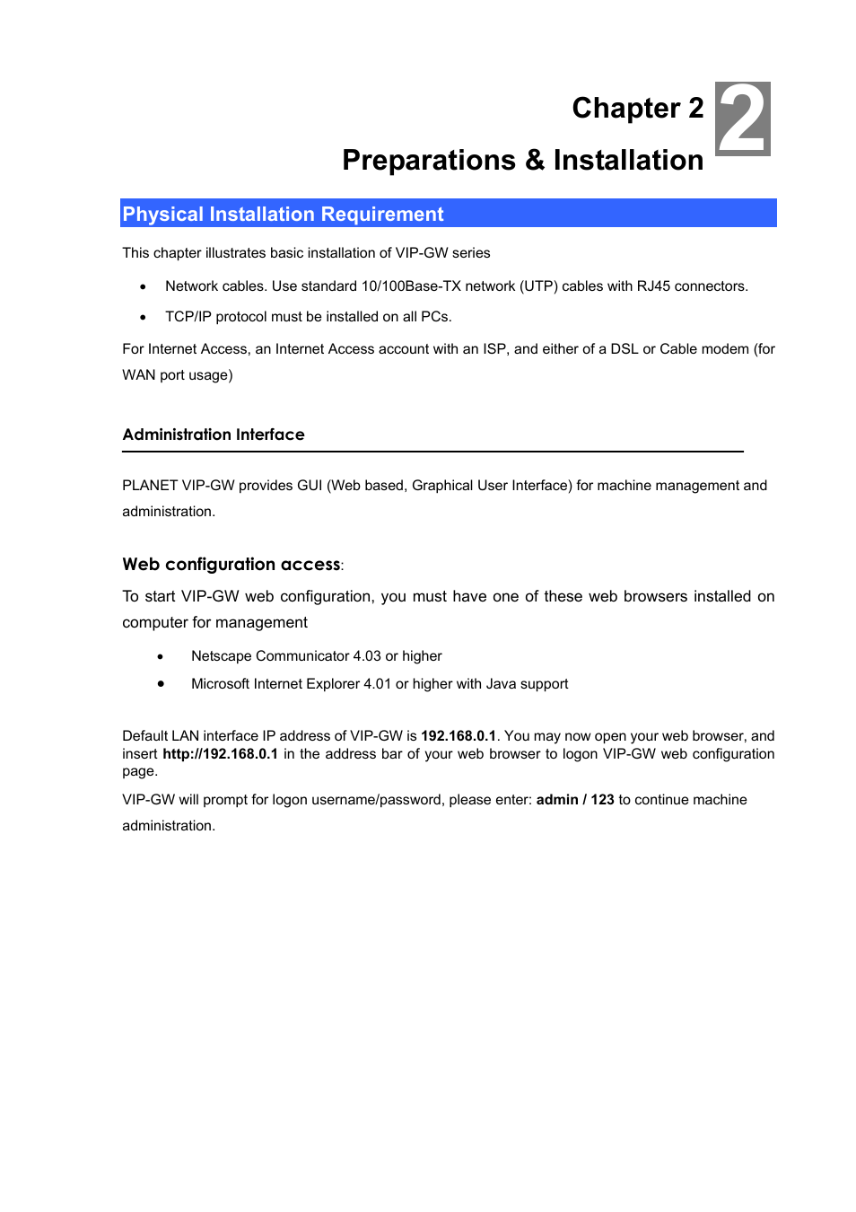 Chapter 2 preparations & installation, Physical installation requirement | PLANET VIP-1680 User Manual | Page 13 / 93