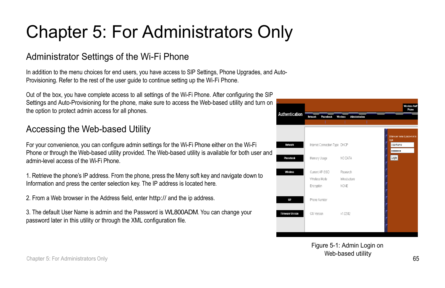 Chapter 5: for administrators only, Administrator settings of the wi-fi phone, Accessing the web-based utility | PLANET VIP-193 User Manual | Page 70 / 83