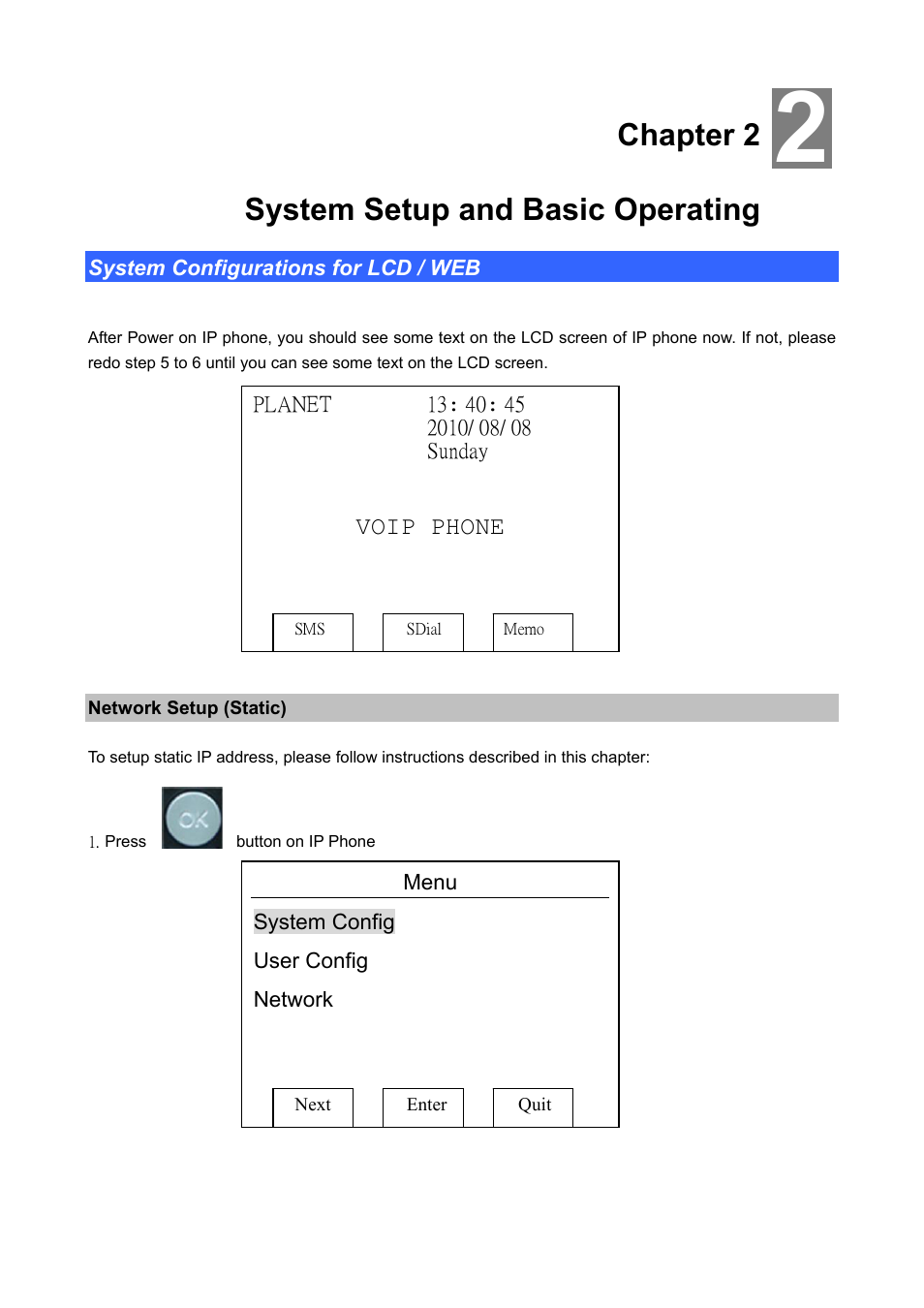 Chapter 2 system setup and basic operating, System configurations for lcd / web, Network setup (static) | Chapter 2, System setup and basic operating, Voip phone | PLANET VIP-360PT User Manual | Page 10 / 65