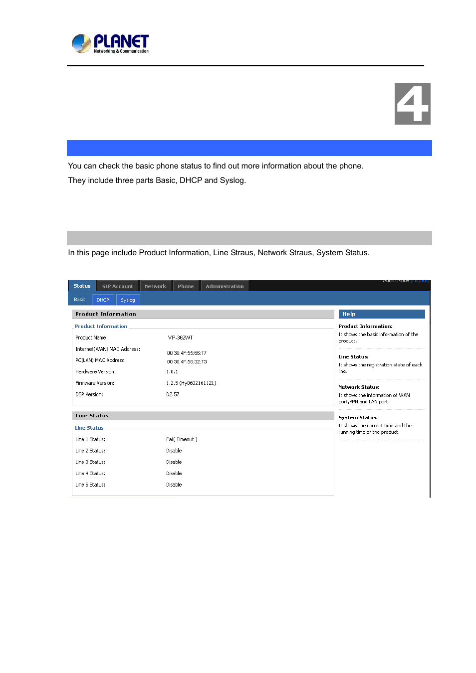 Chapter 4 voip ip phone status, Status, Basic | Dhcp | PLANET VIP-362WT User Manual | Page 22 / 64