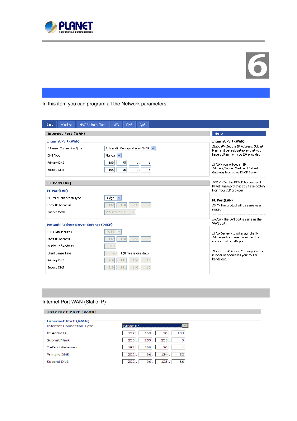 Chapter 6 network setting, Basic, Internet port (wan) | Pc port(lan) | PLANET VIP-362WT User Manual | Page 32 / 64