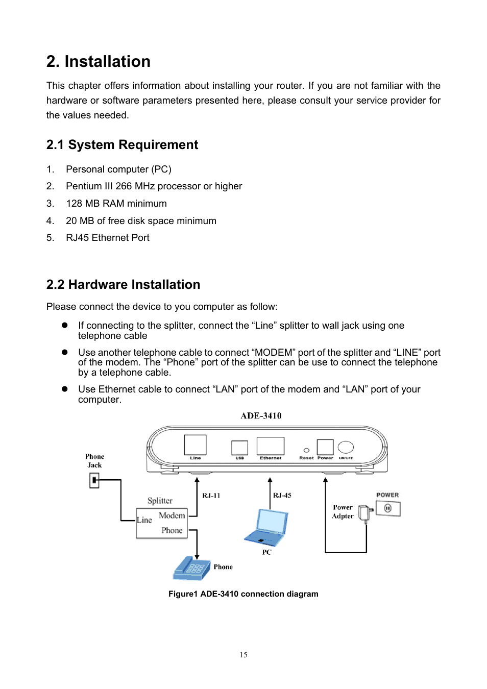 Installation, 1 system requirement, 2 hardware installation | PLANET ADW-4401 User Manual | Page 15 / 84