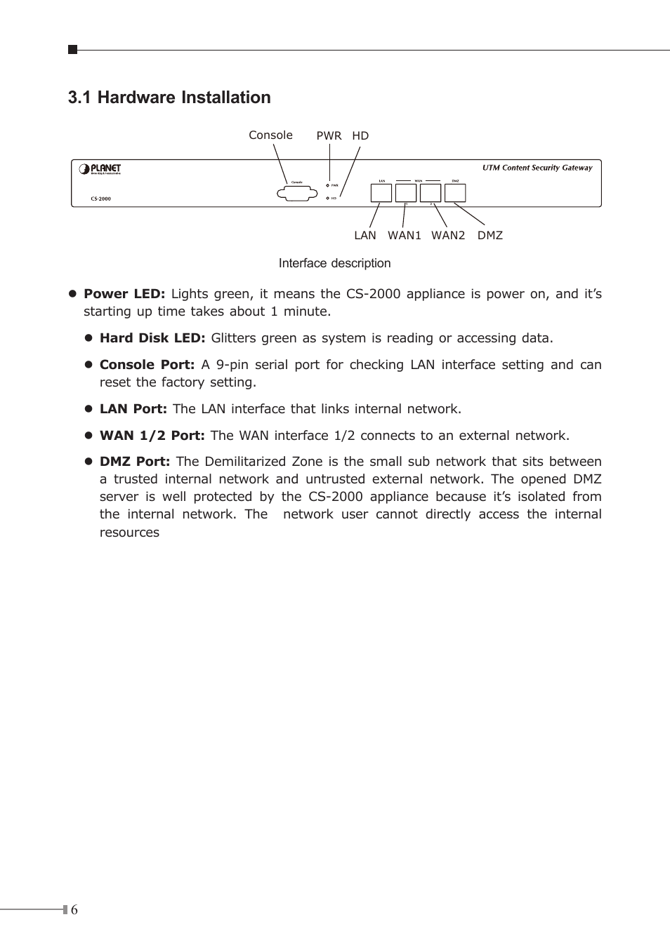 1 hardware installation | PLANET CS-2000 User Manual | Page 6 / 16