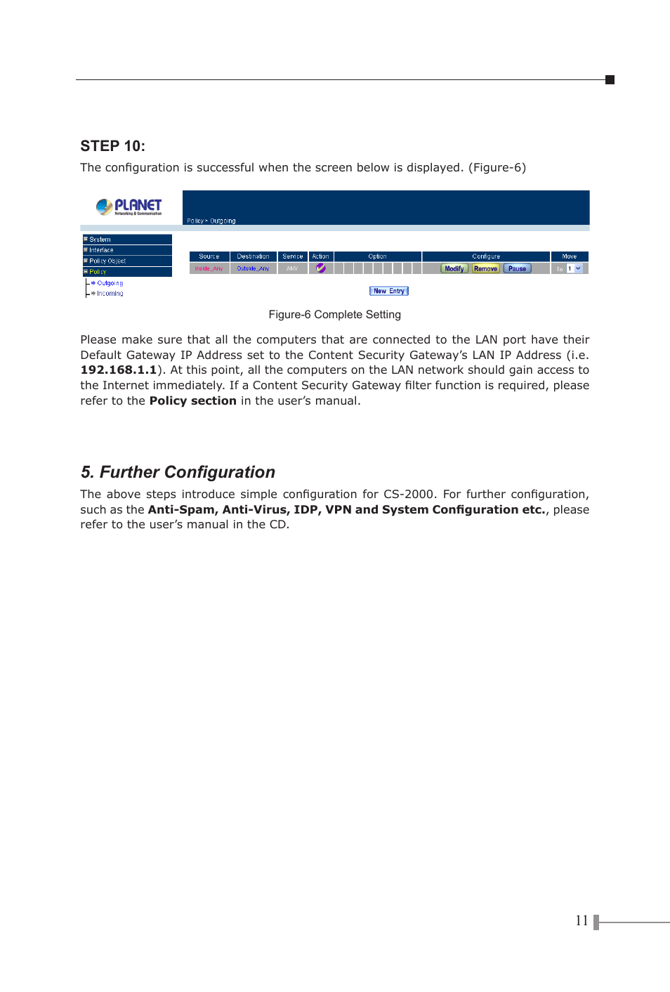 Further configuration | PLANET CS-2000 User Manual | Page 11 / 13
