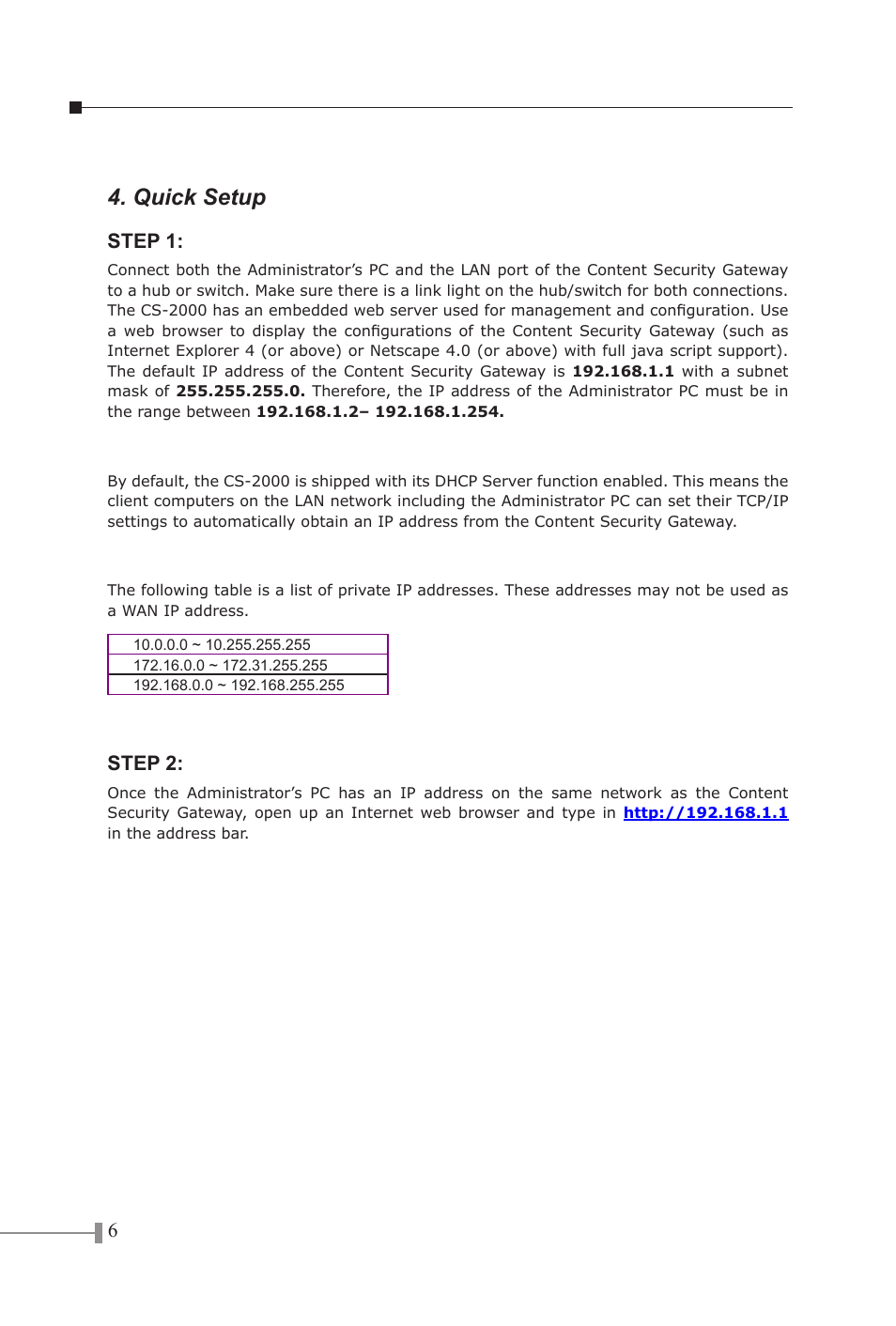 Quick setup | PLANET CS-2000 User Manual | Page 6 / 13
