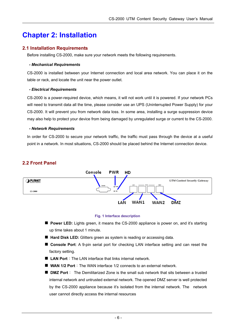 Chapter 2: installation, 1 installation requirements, 2 front panel | PLANET CS-2000 User Manual | Page 12 / 573