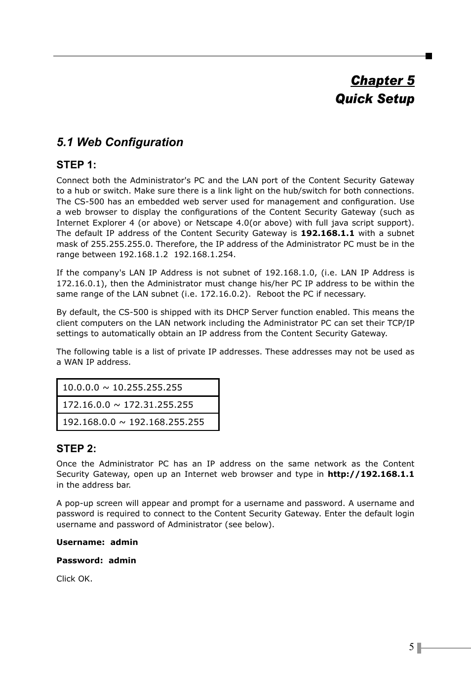 Quick setup, 1 web configuration, Chapter 5 quick setup | PLANET CS-500 User Manual | Page 7 / 12
