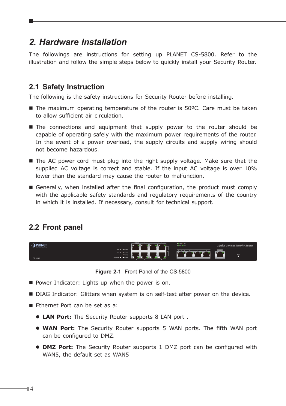 Hardware installation, 1 safety instruction, 2 front panel | PLANET CS-5800 User Manual | Page 4 / 12