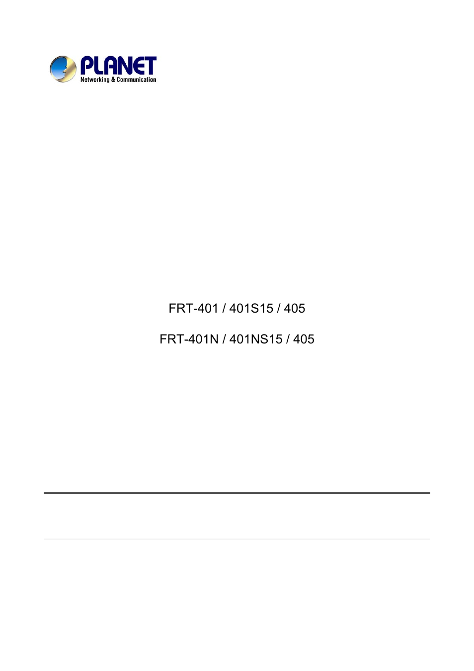 PLANET FRT-401 User Manual | 76 pages