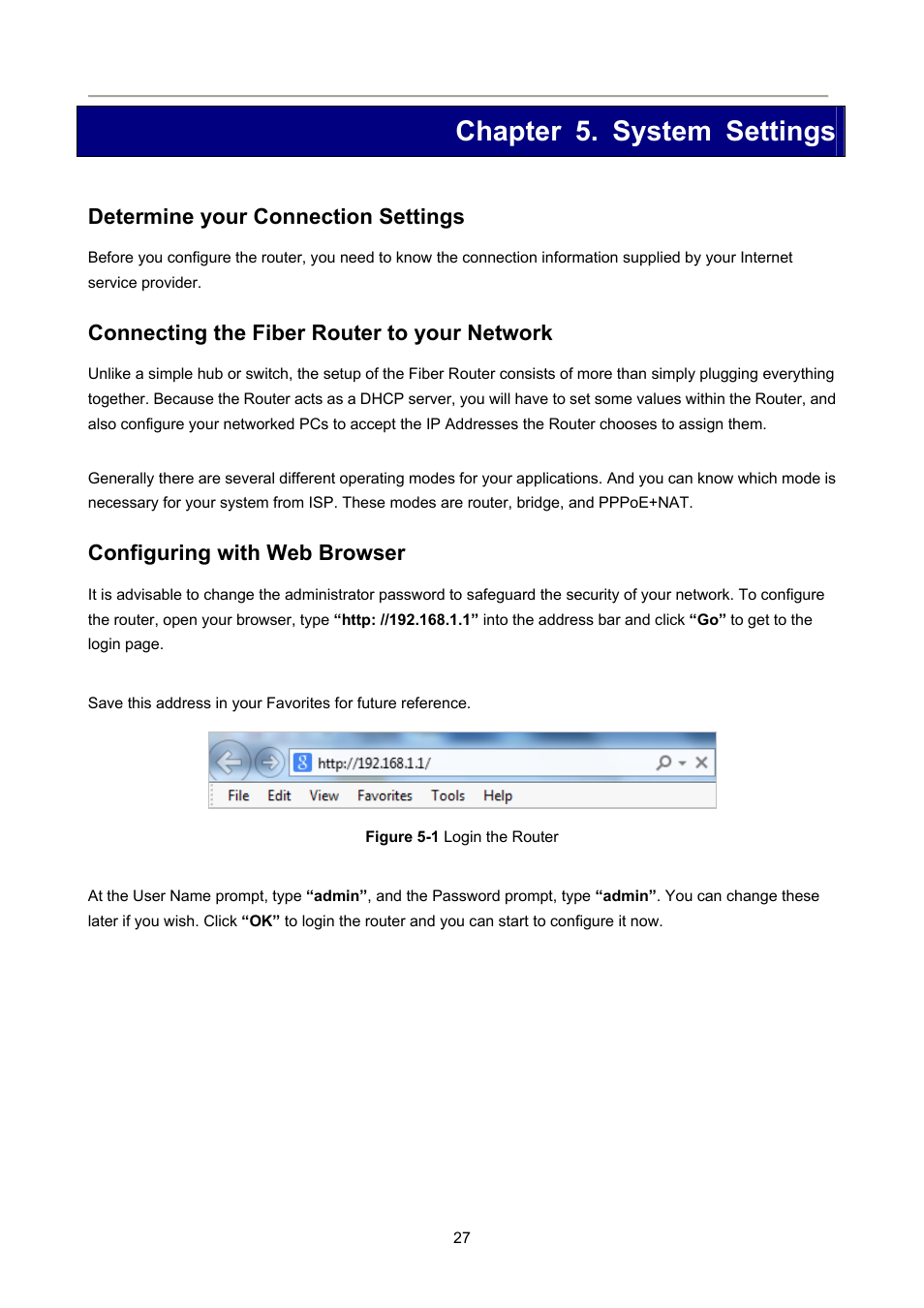 Chapter 5. system settings, Determine your connection settings, Connecting the fiber router to your network | Configuring with web browser | PLANET FRT-405N User Manual | Page 27 / 108