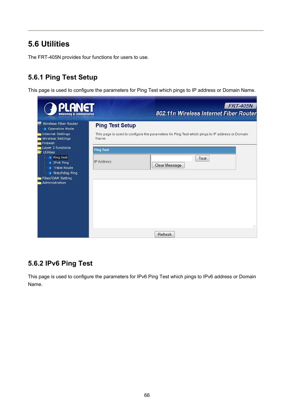 6 utilities, 1 ping test setup, 2 ipv6 ping test | PLANET FRT-405N User Manual | Page 66 / 108