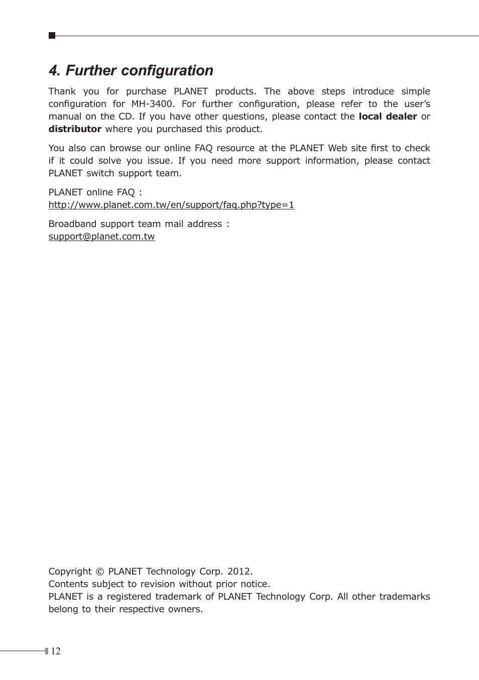 Further configuration | PLANET MH-3400 User Manual | Page 12 / 12